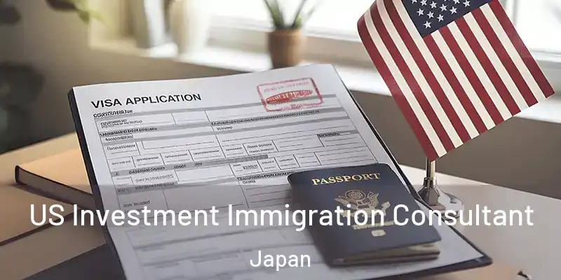  US Investment Immigration Consultant Japan