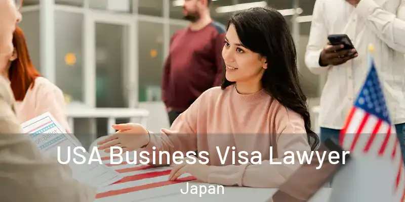  USA Business Visa Lawyer Japan