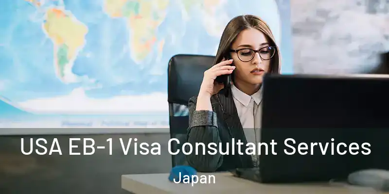  USA EB-1 Visa Consultant Services Japan